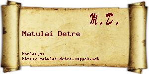 Matulai Detre névjegykártya
